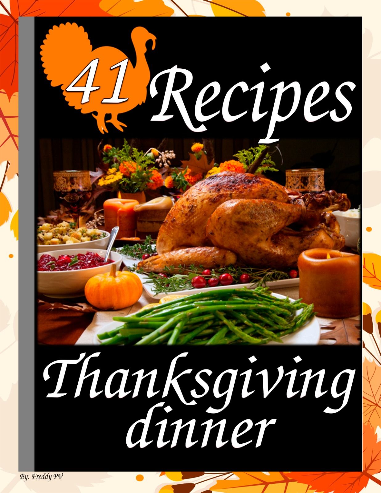 41 Recipes Thanksgiving dinner