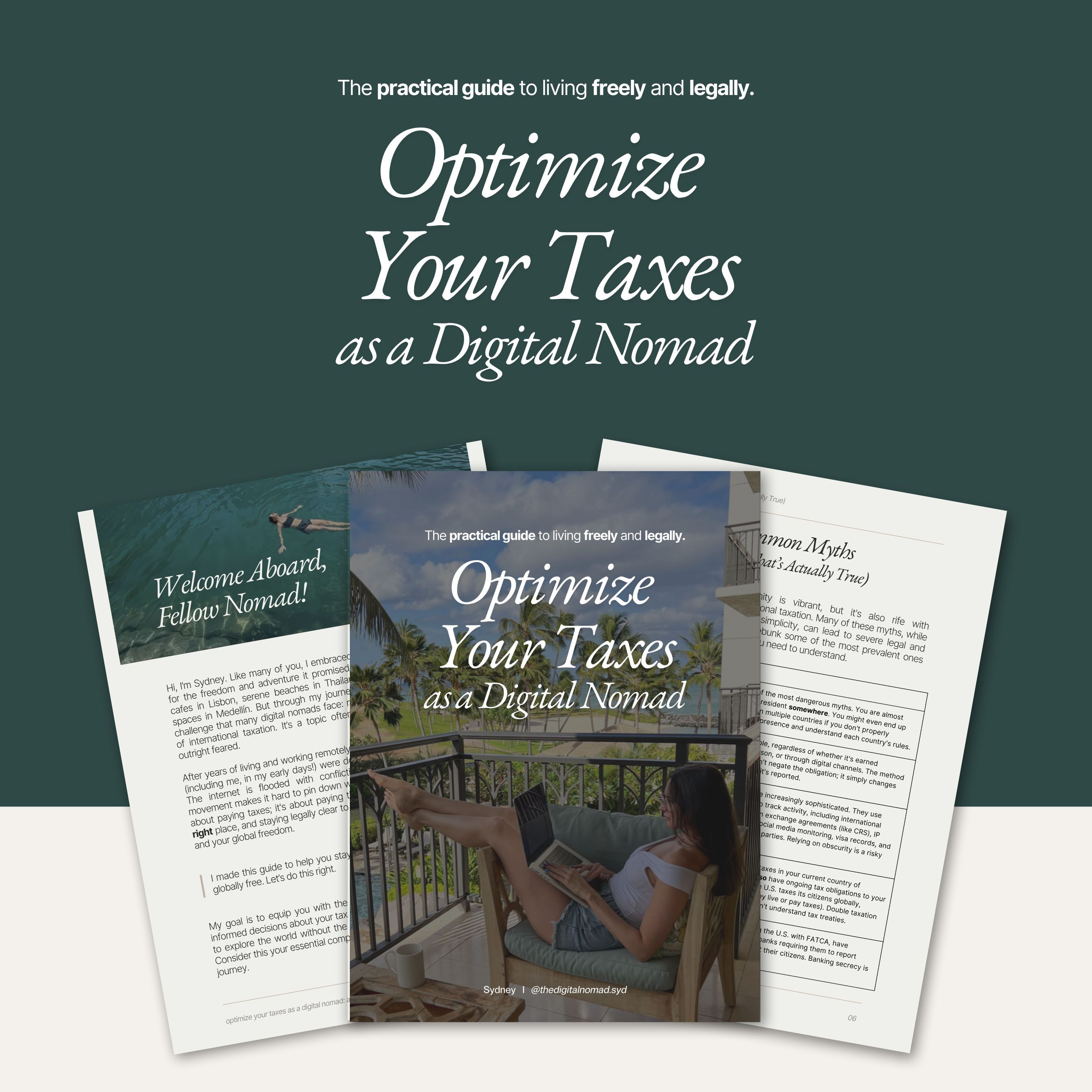 Optimize Your Taxes as a Digital Nomad: The Practical Guide to Living Free and Legally