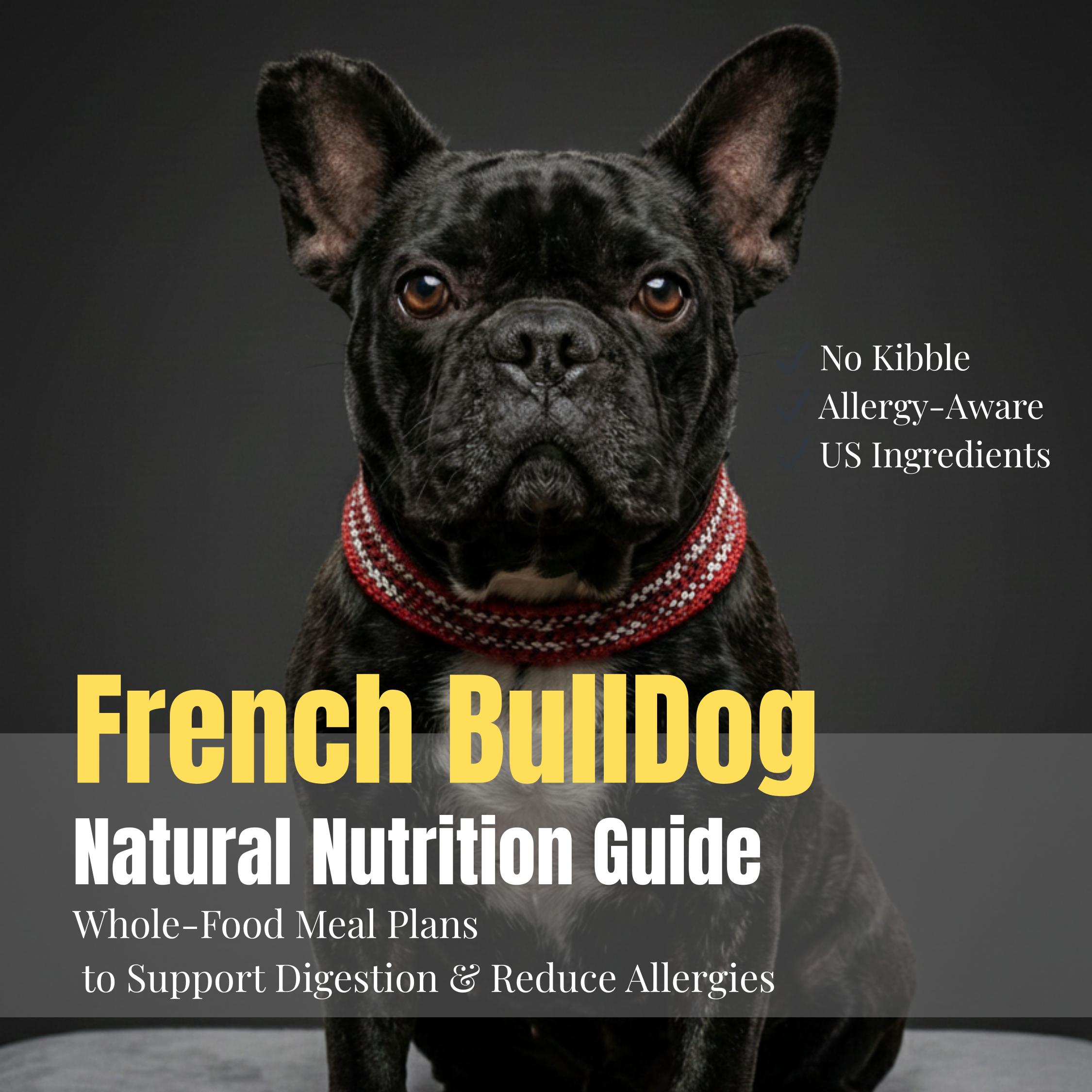Natural Nutrition Guide for French Bulldogs