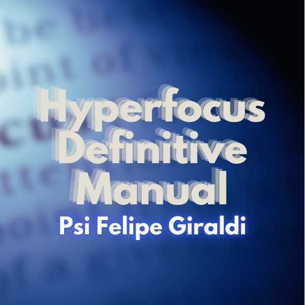 Ultimate Hyperfocus Manual
