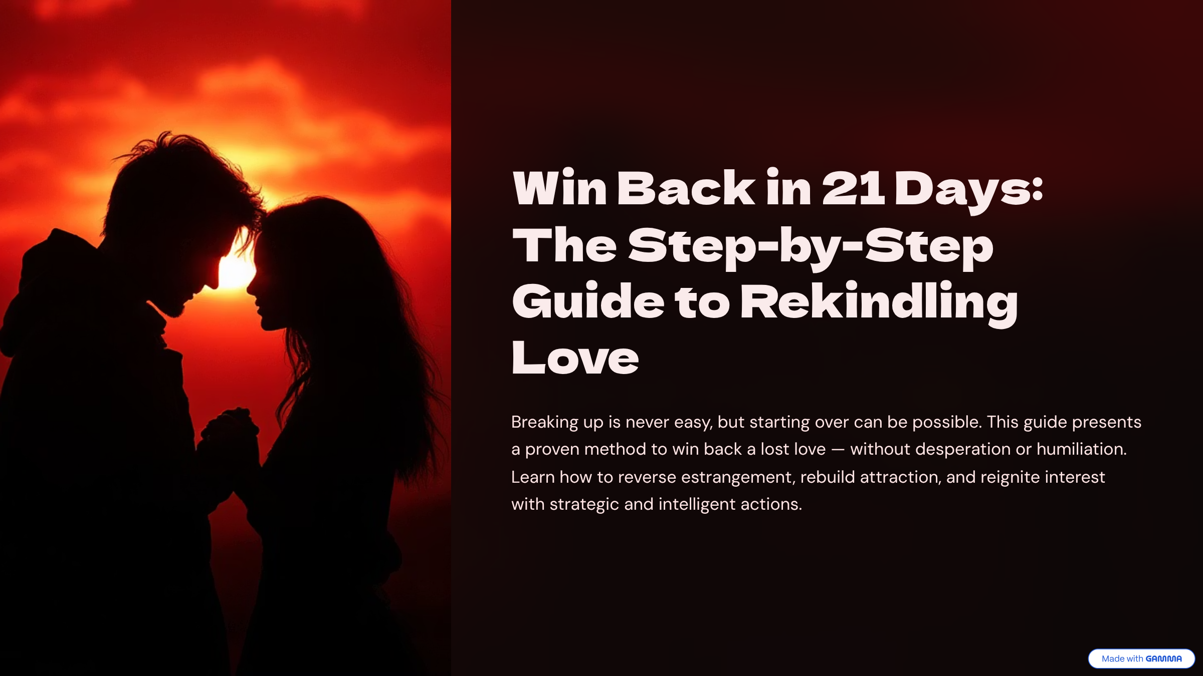 Win Back in 21 Days: The Step-by-Step Guide to Rekindling Love