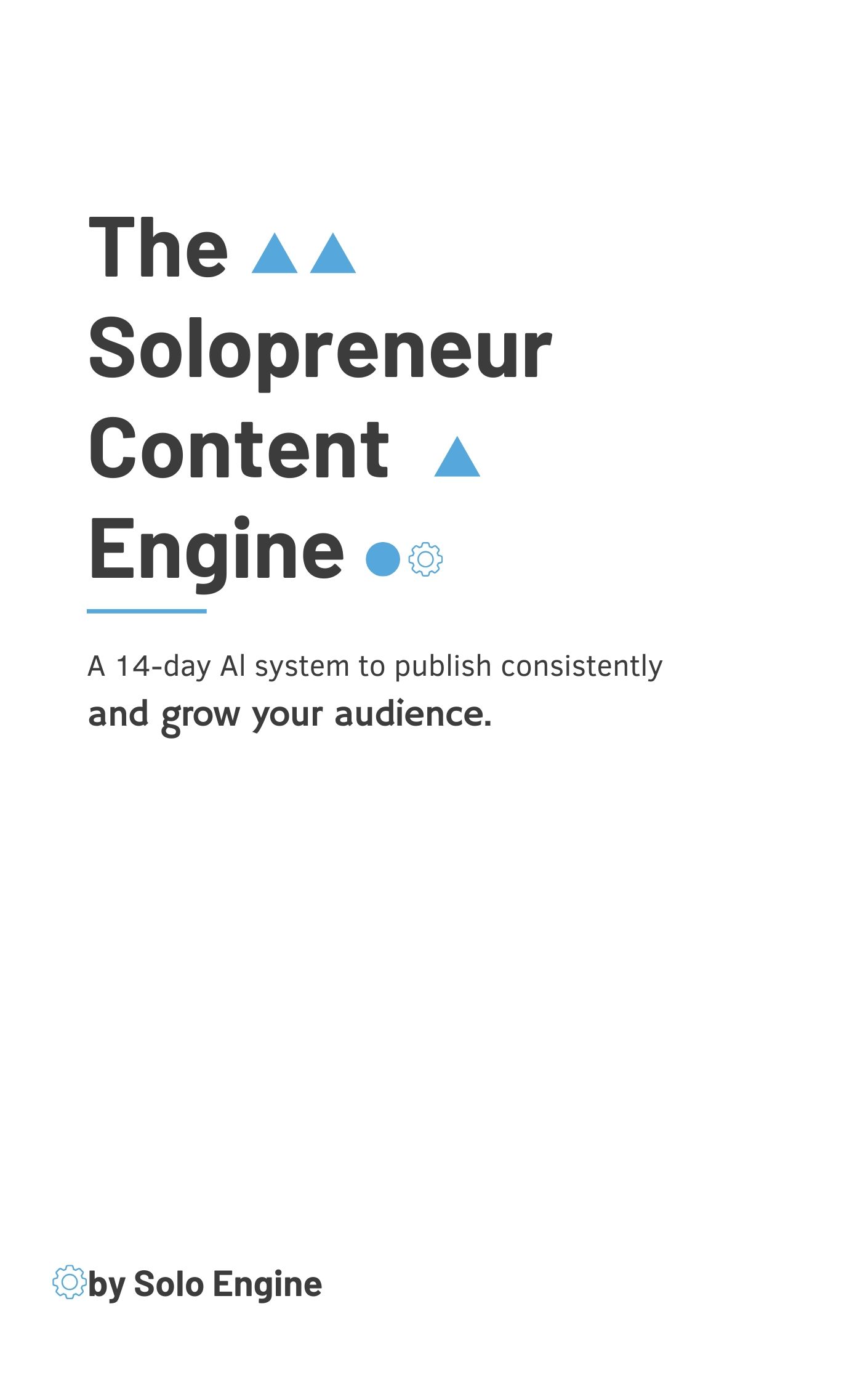 The 14-Day Solopreneur Content Engine