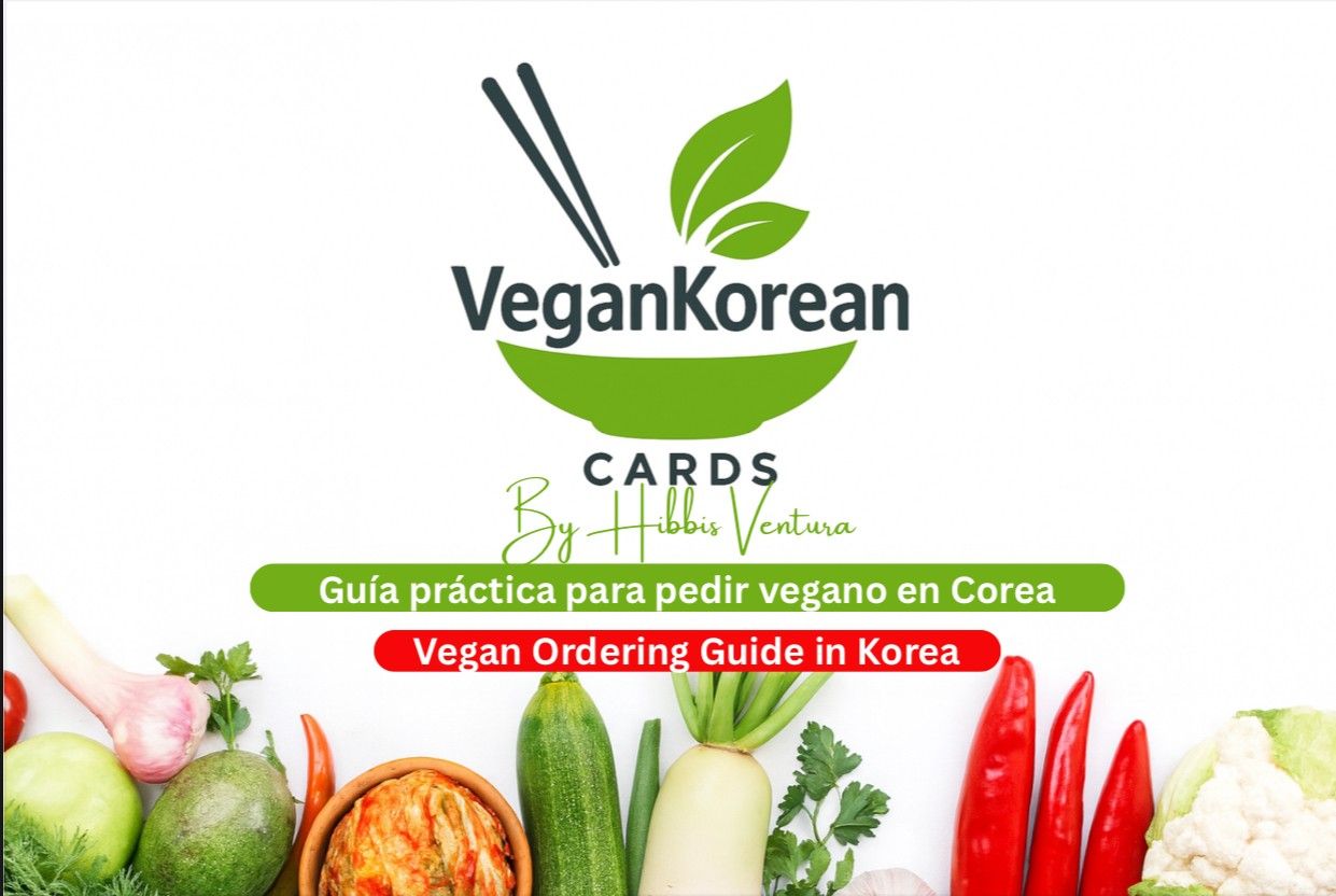 VeganKorean Cards-The Ultimate Vegan Travel Cards for Korea. Christmas Deal-Only $9.99! (Original $14.99) Include: Bonus 1: Traditional Korea drinks (Alcohol & Non) Bonus 2: Practical Guide for Women Traveling to Korea