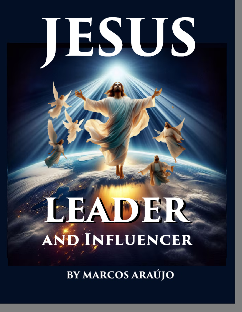 JESUS - LEADER AND INFLUENCER