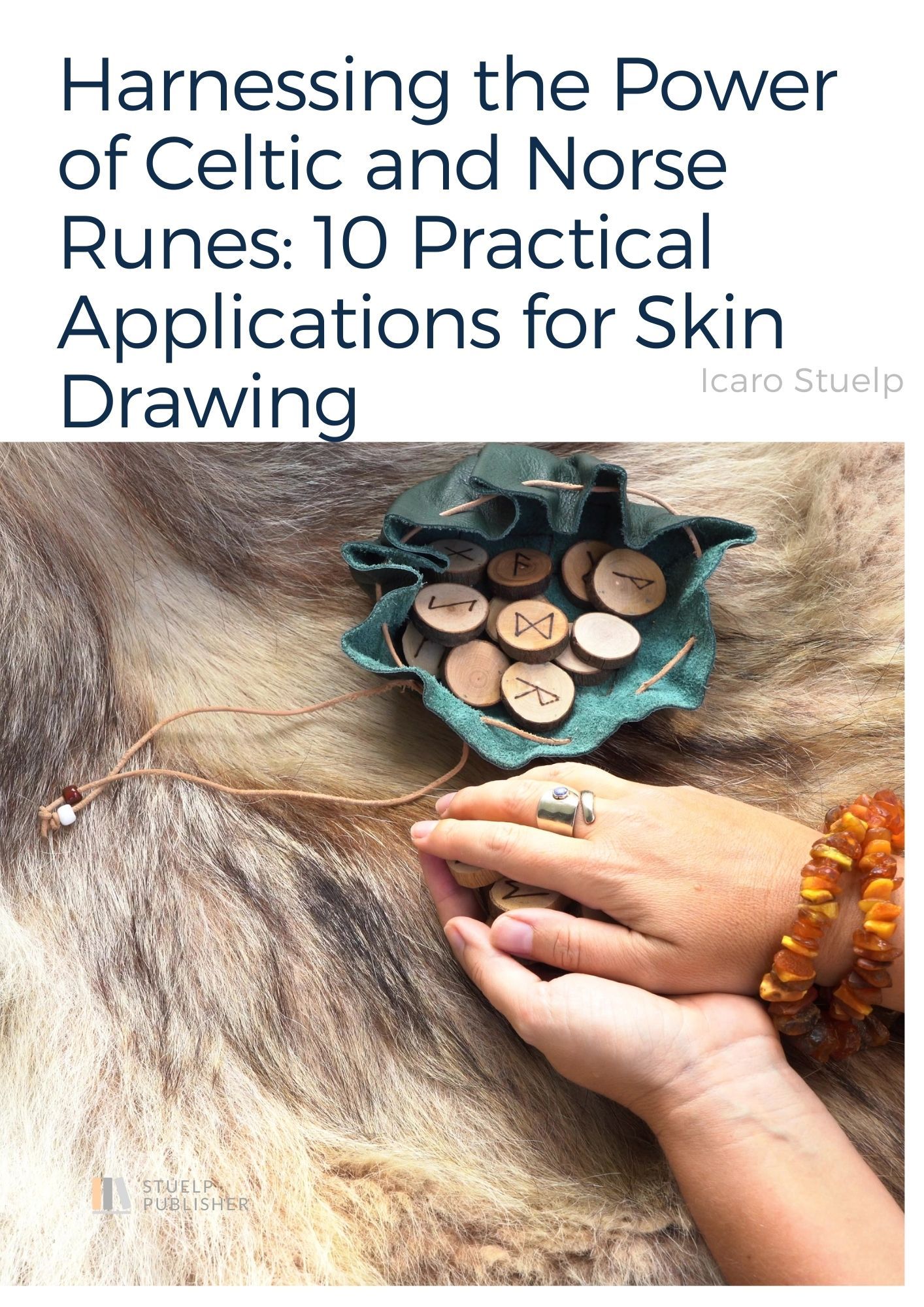 Harnessing the Power of Celtic and Norse Runes: 10 Pratical Applications for Skin Drawing