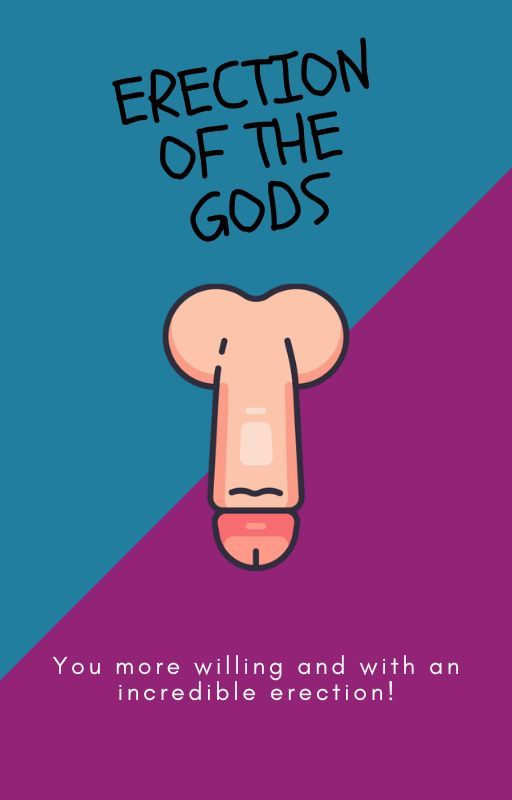 ERECTION OF THE GODS