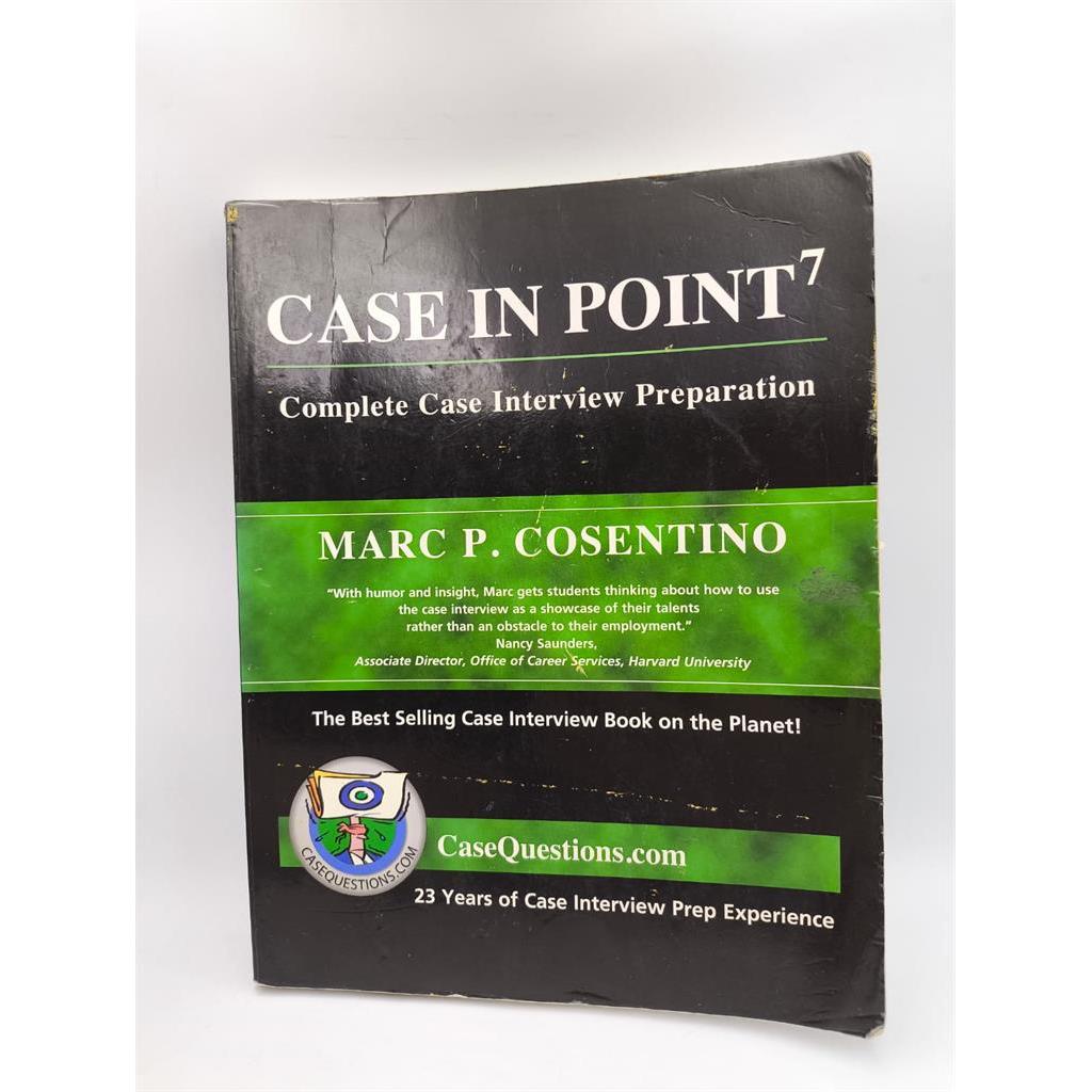 Case in Point: Complete Case Interview Preparation autor Marc P. Cosentino
