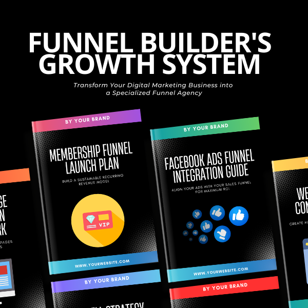 The Complete 365-Day Funnel Builder's Client Acquisition System