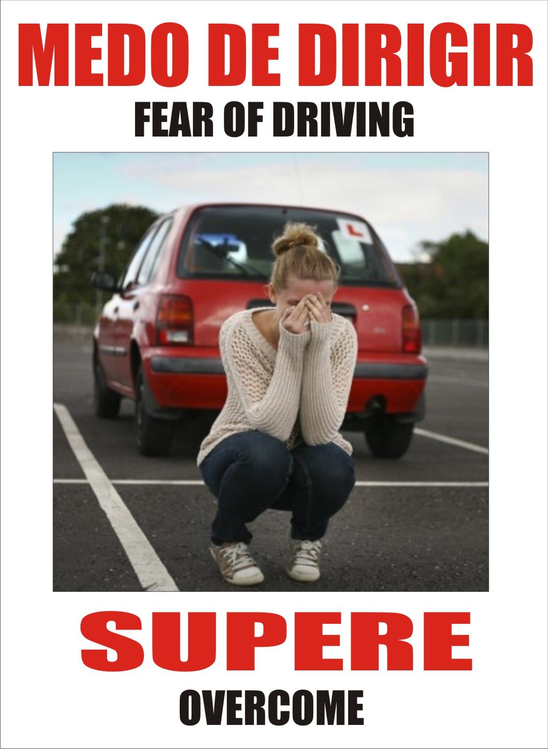 Overcome your fear of driving
