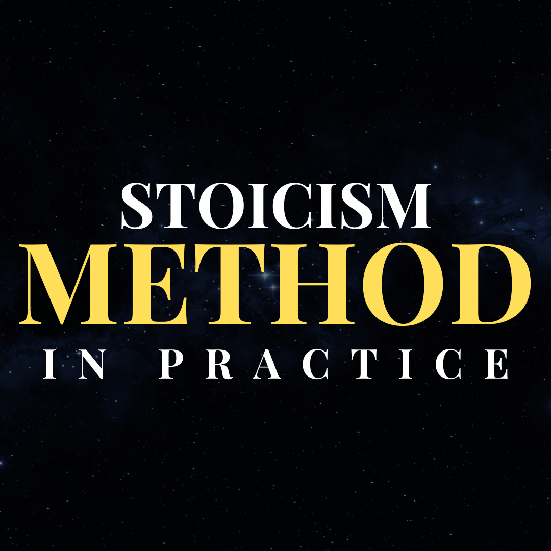 Stoicism Method in Practice + 4 Bonuses