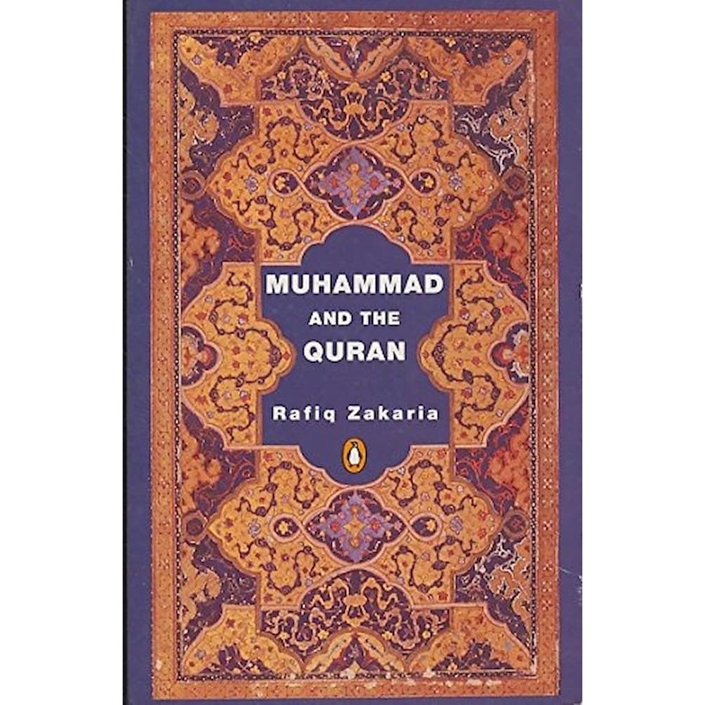 Muhammad and the Quran autor Rafiq Zakaria