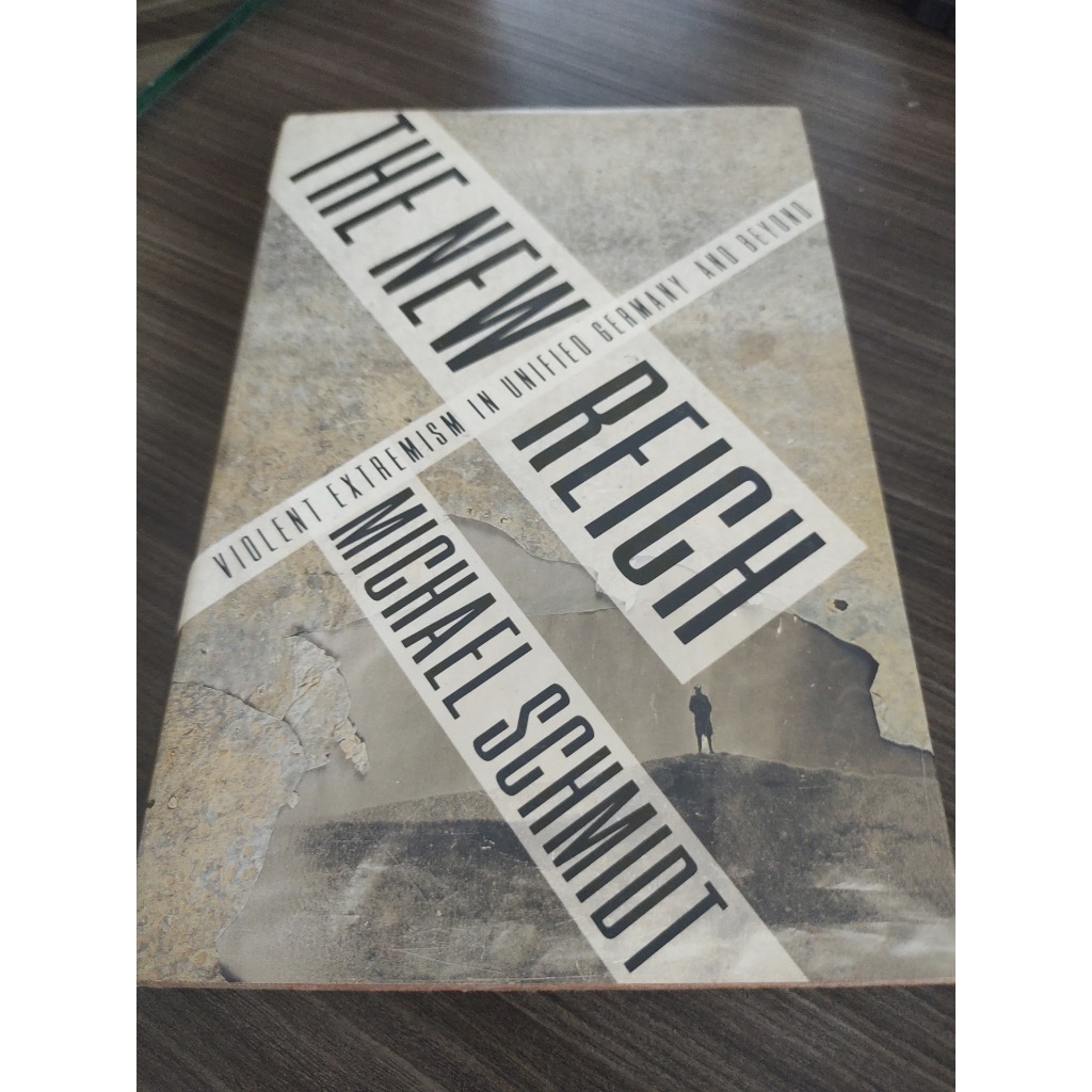 Livro The New Reich Violent Extremism in Unified German Michael Schmidt