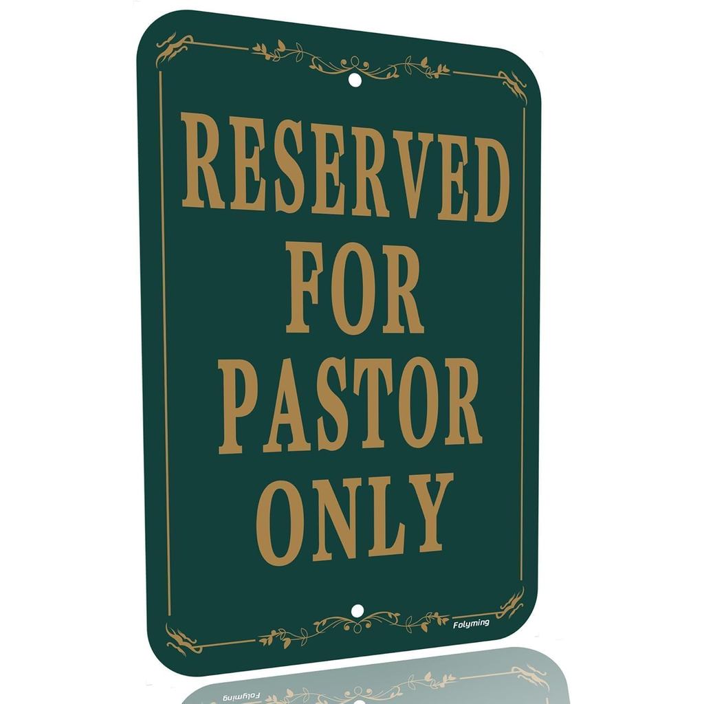 Reserved for Pastor Only Sign Church Parking Sign 12x18 Inch Heavy-Duty Aluminum Reflective & Rust Free Waterproof Fade