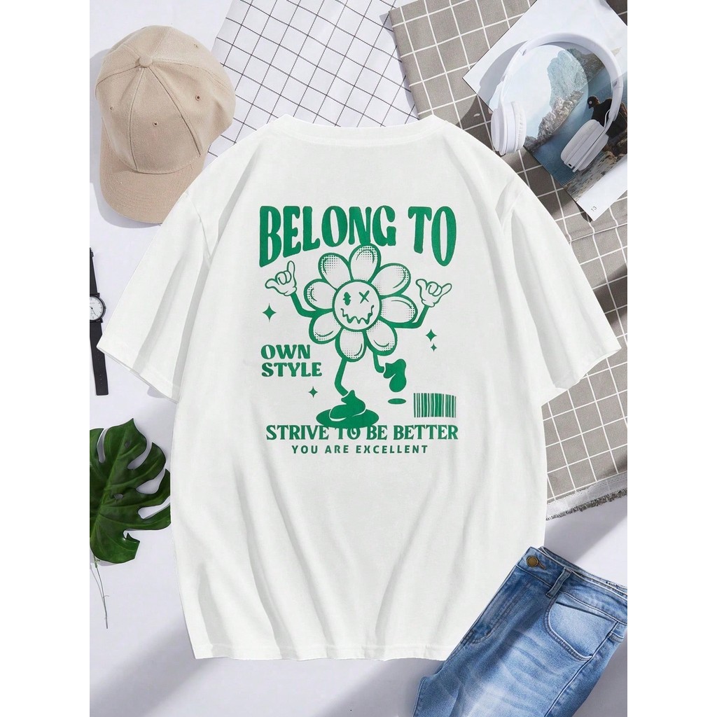 Camiseta Unissex Flowoer Belong To Your Own Stile Streetwear 100% Algodã