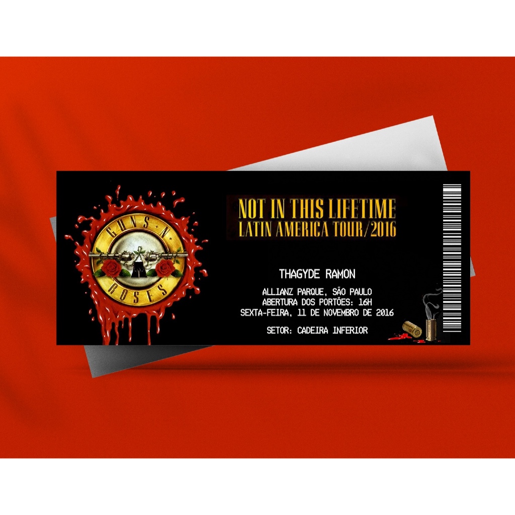Ingresso Holográfico Personalizado Guns 'N Roses - Not In This Lifetime