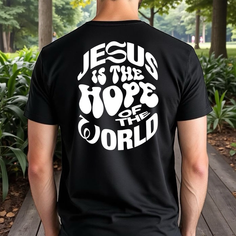 Camiseta Gospel Jesus Is The Hope Of The World Unissex Algodão Estampa Cristã