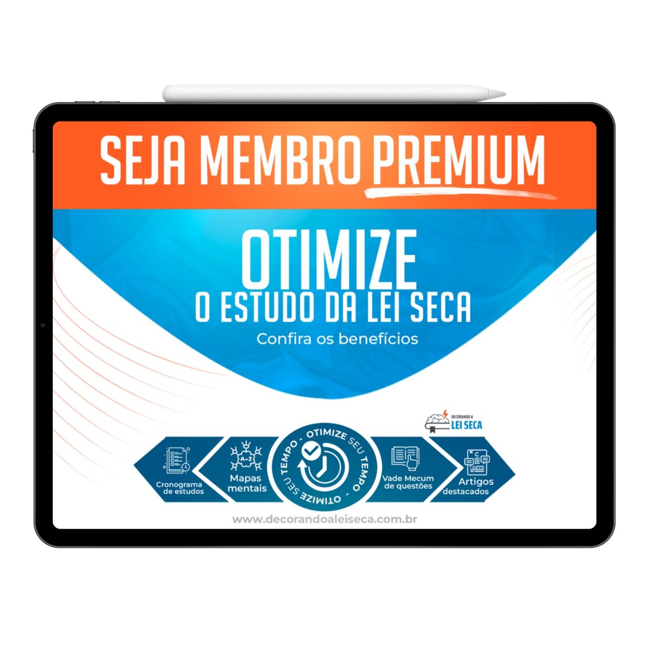 Membro Premium - Decorando a Lei Seca