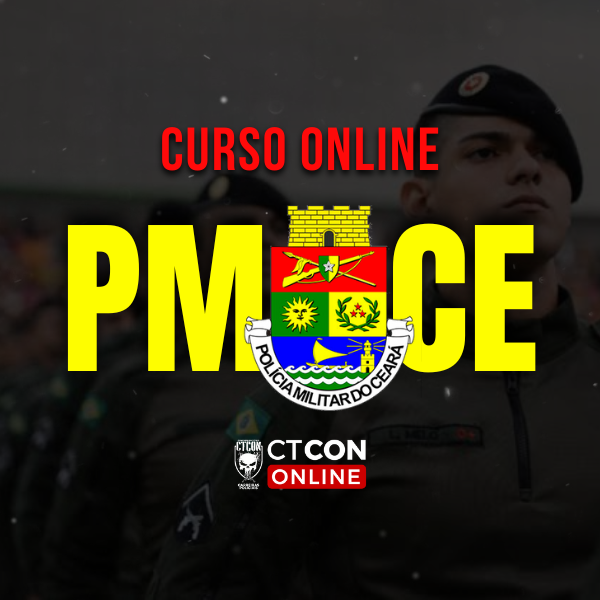 CURSO ON-LINE - POLÍCIA MILITAR DO CEARÁ - PMCE