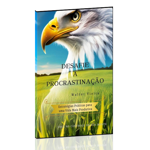 Desafie a Procrastinação
