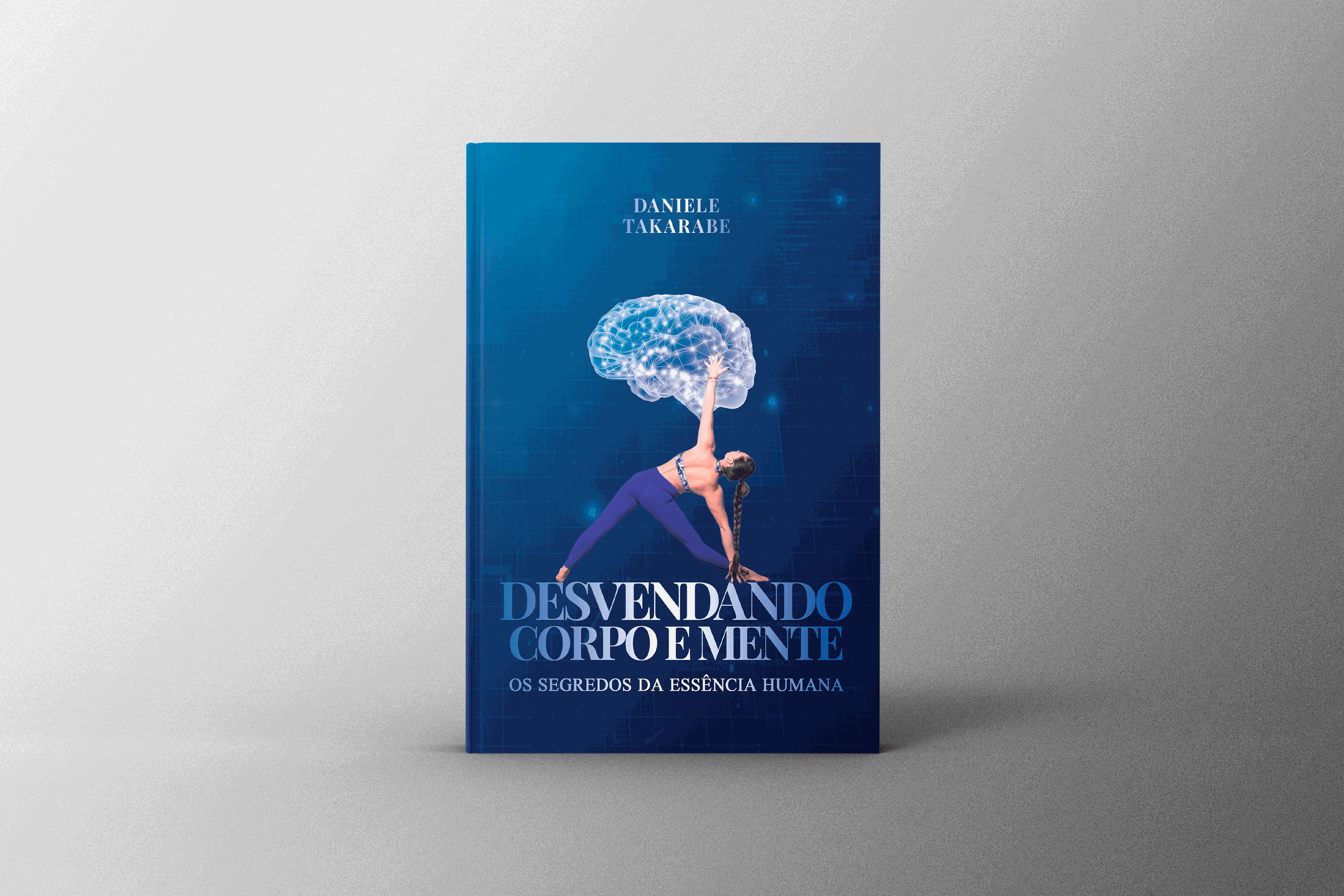 Livro Desvendando Corpo e Mente