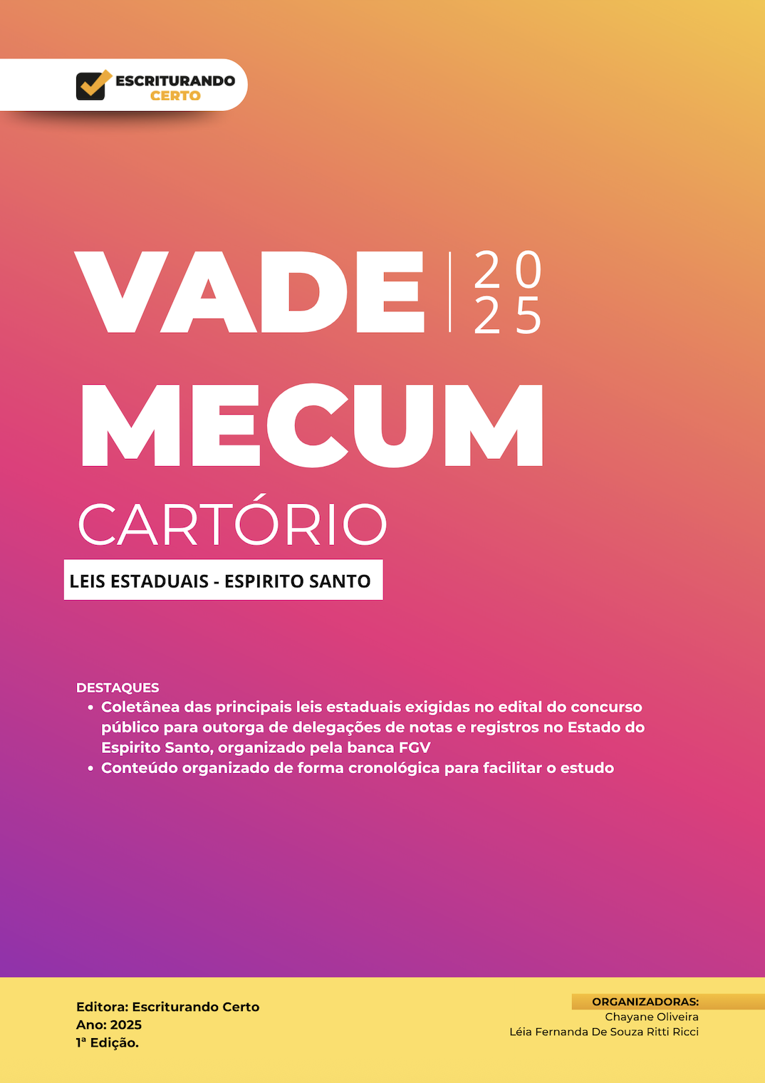 vendas suspensas - VADE MECUM CARTÓRIOS LEIS ESTADUAIS ESPIRITO SANTO (físico)