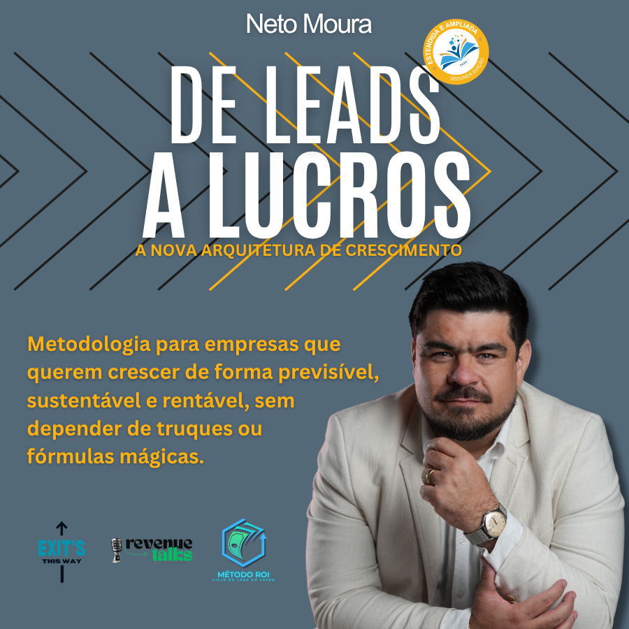 De Leads a Lucros: A nova arquitetura de crescimento