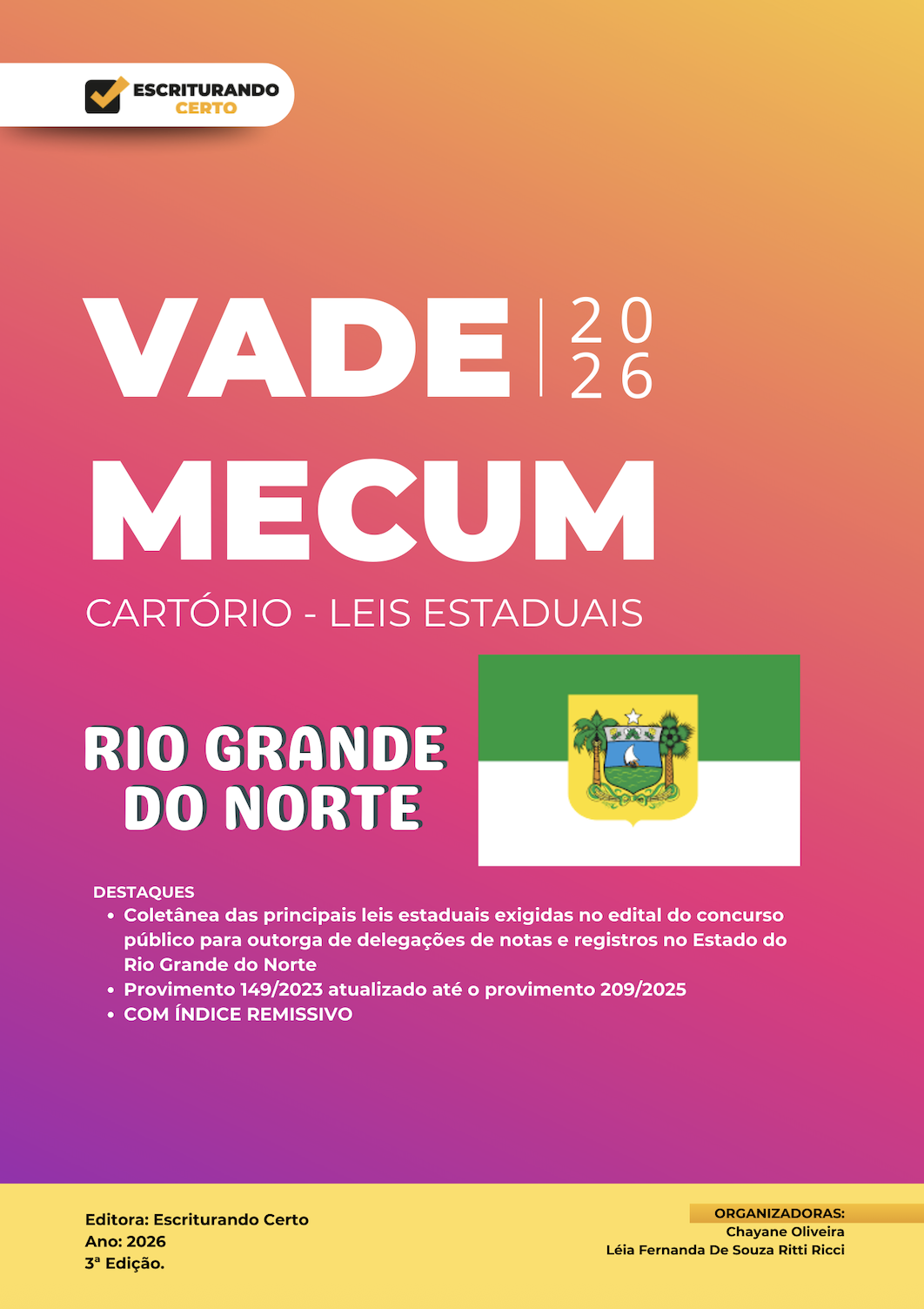 RN | VADE MECUM CARTÓRIOS LEIS ESTADUAIS RIO GRANDE DO NORTE (físico)