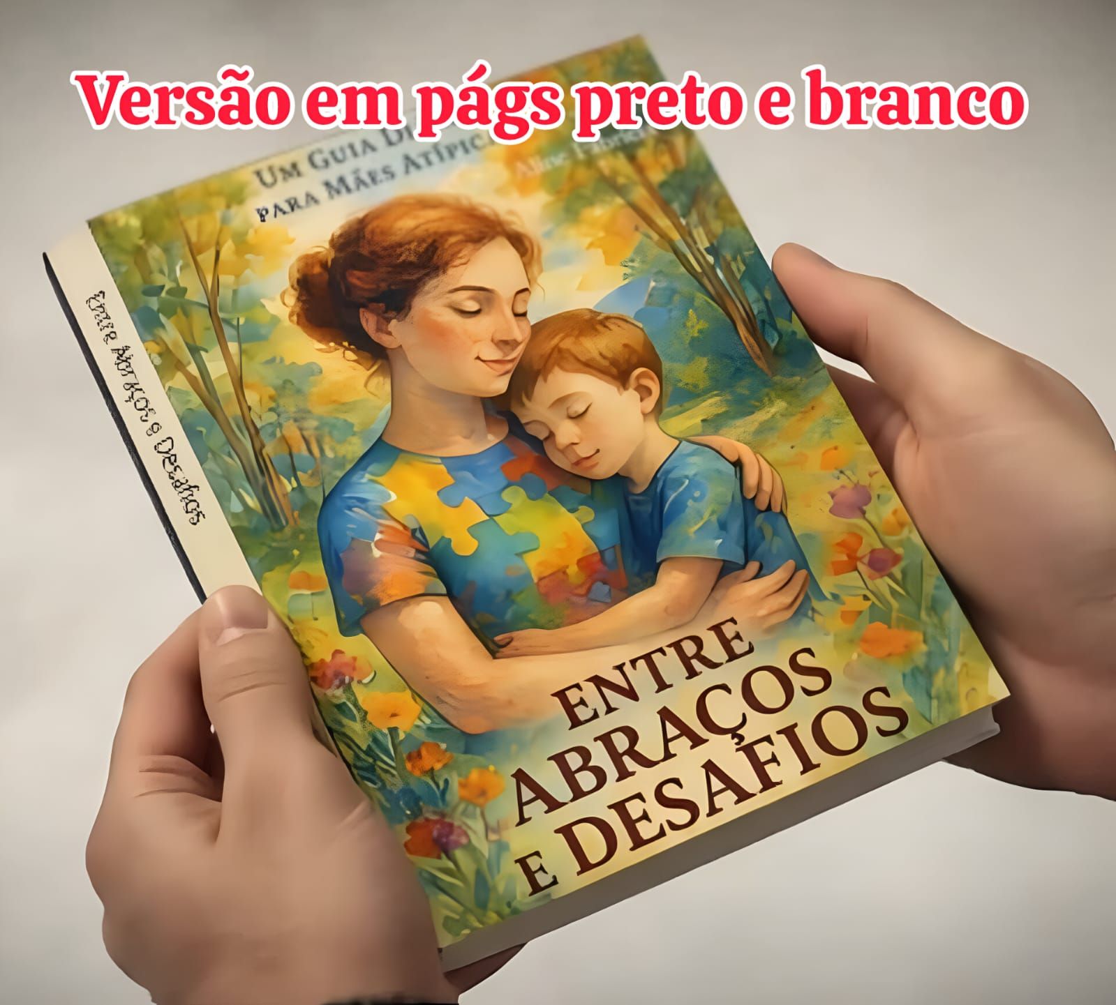 Entre Abraços e Desafios 