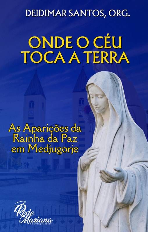 Onde o Céu toca a Terra