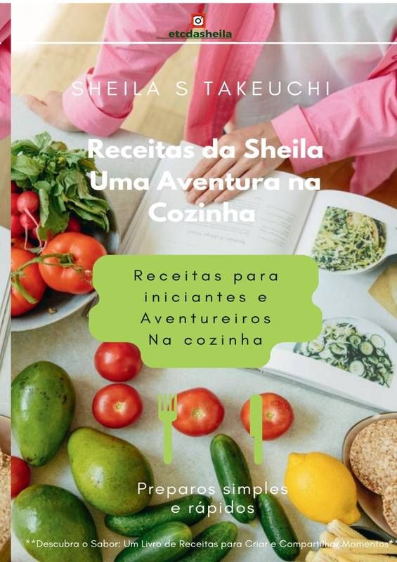 Uma Aventura na Cozinha 49 páginas de receitas modernas com dicas e orientação