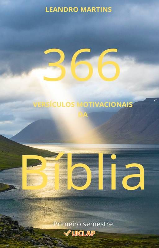366 Versículos Motivacionais da Bíblia - Primeiro Semestre