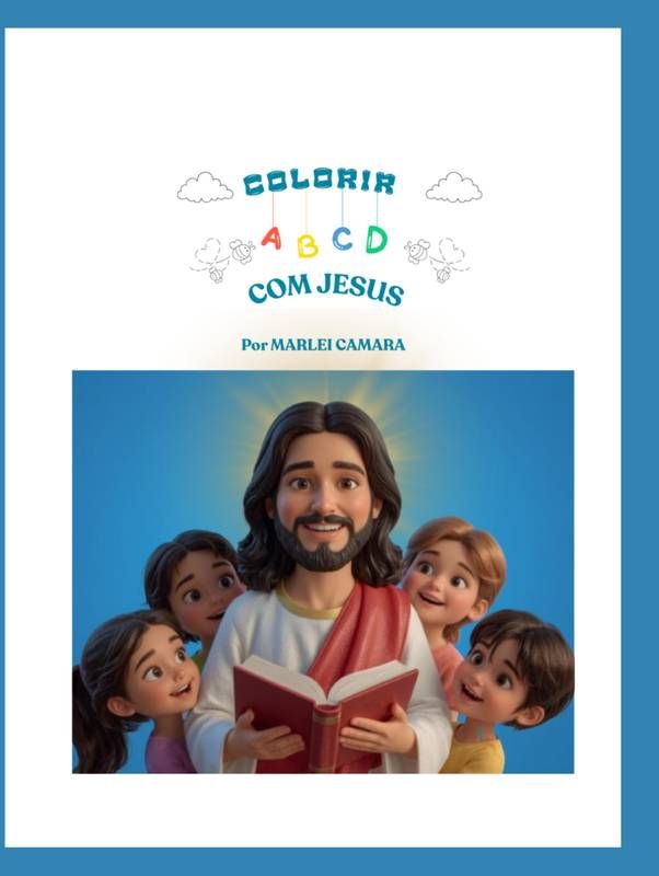 Colorir A,B,C,D com Jesus