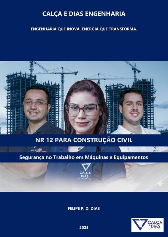 NR-12 para Construção Civil: Segurança no Trabalho em Máquinas e Equipamentos