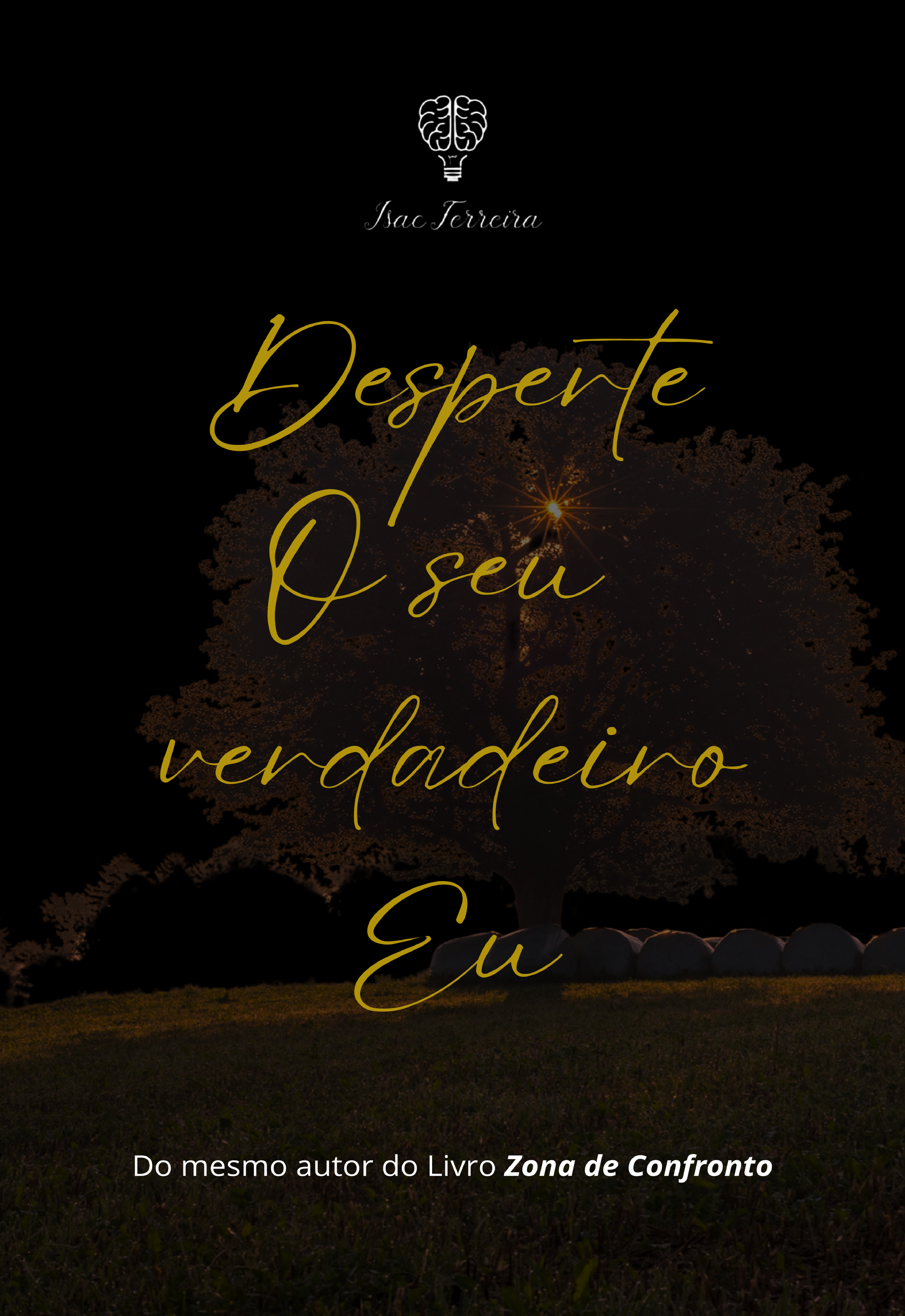 Desperte o Seu Verdadeiro Eu