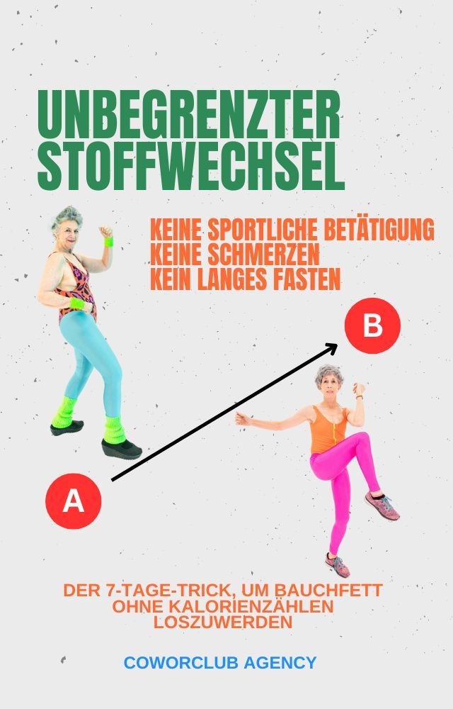 Unbegrenzter Stoffwechsel: Der 7-Tage-Hack, um hartnäckiges Bauchfett ohne Kalorienzählen zu deaktivieren