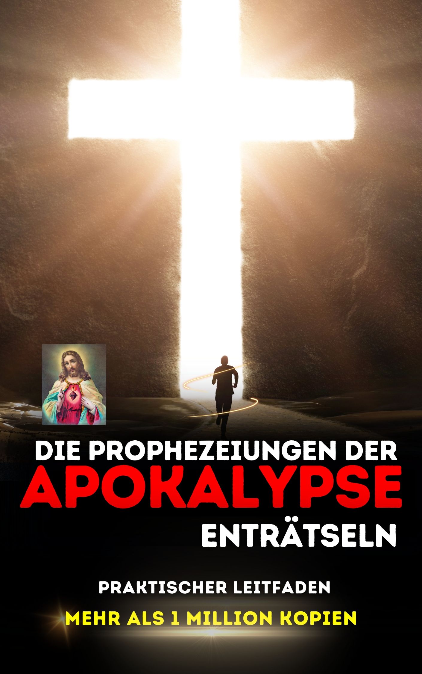 Praktischer Leitfaden zum Verständnis der Prophezeiungen der Apokalypse