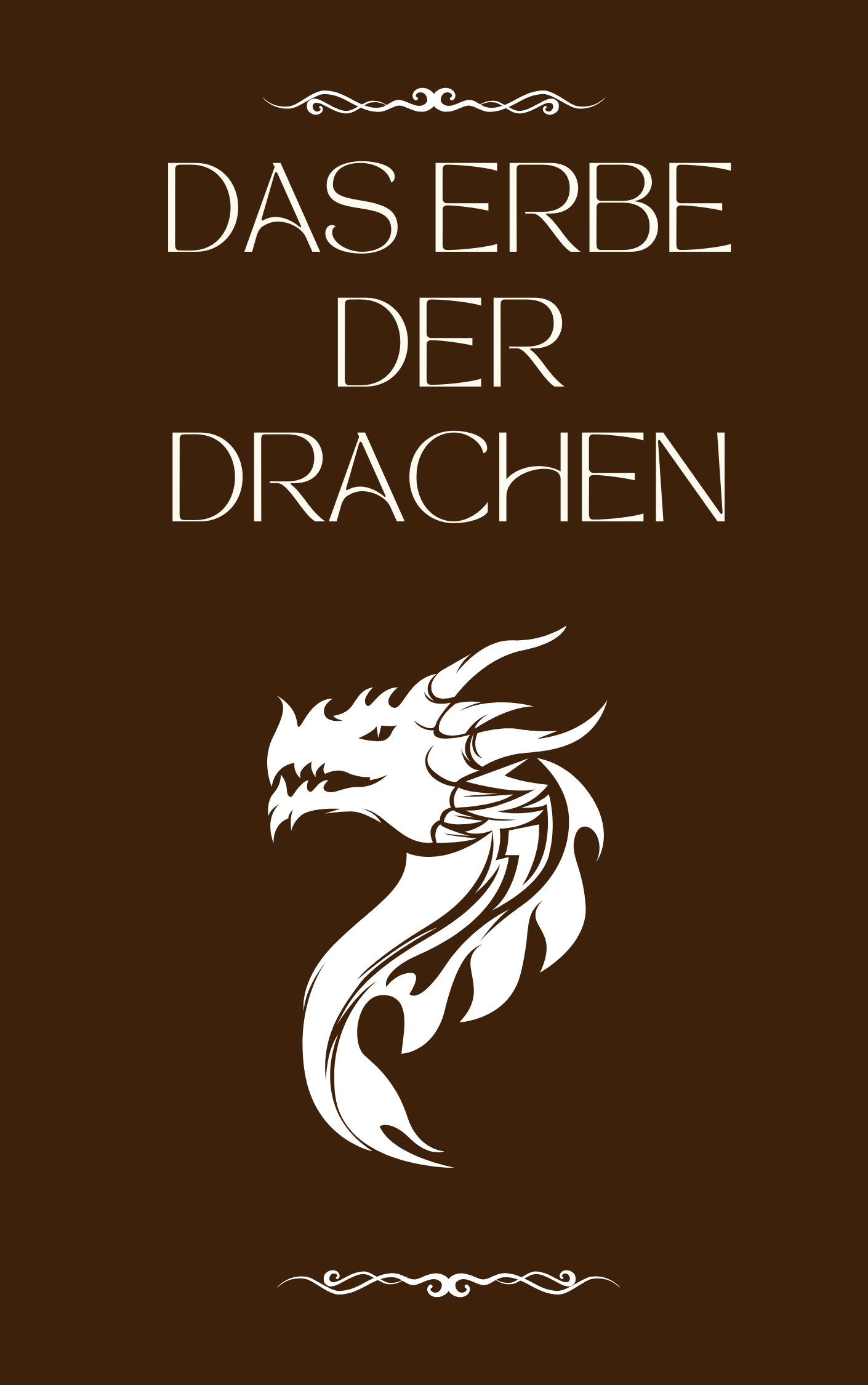 Das Erbe der Drachen