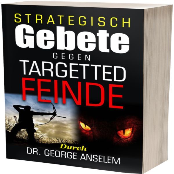 STRATEGISCH Gebete GEGEN TARGETTE D FEINDE