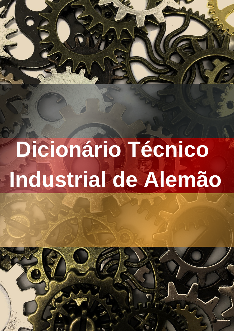 Dicionário Técnico Industrial em Alemão