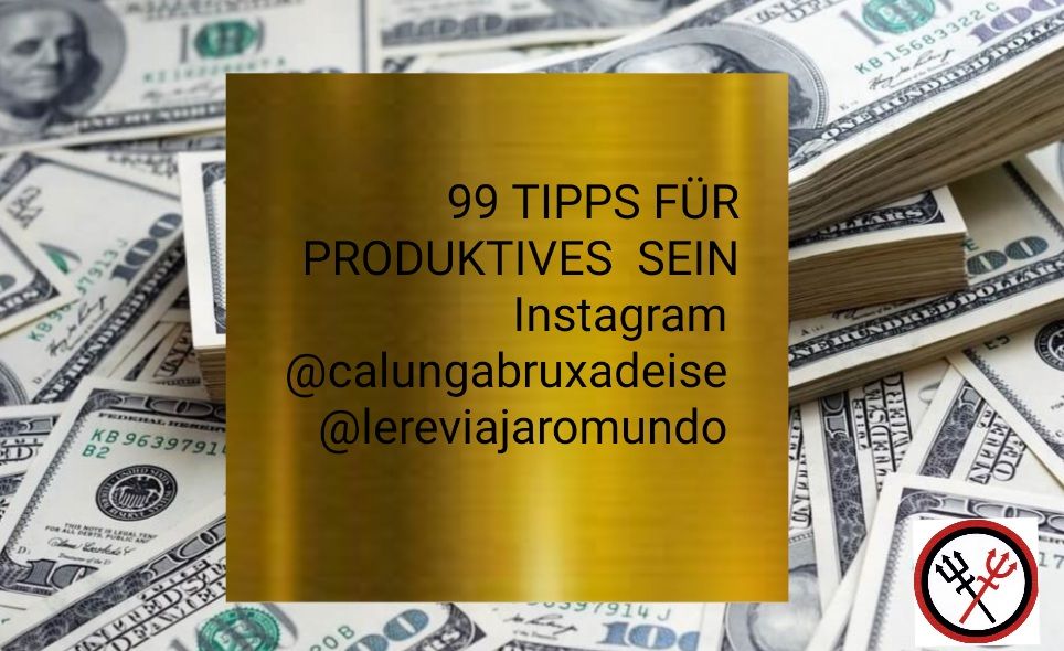 99 TIPPS FÜR PRODUKTIVES SEIN
