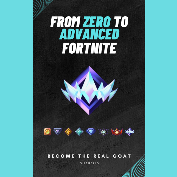 From zero to advanced Fortnite