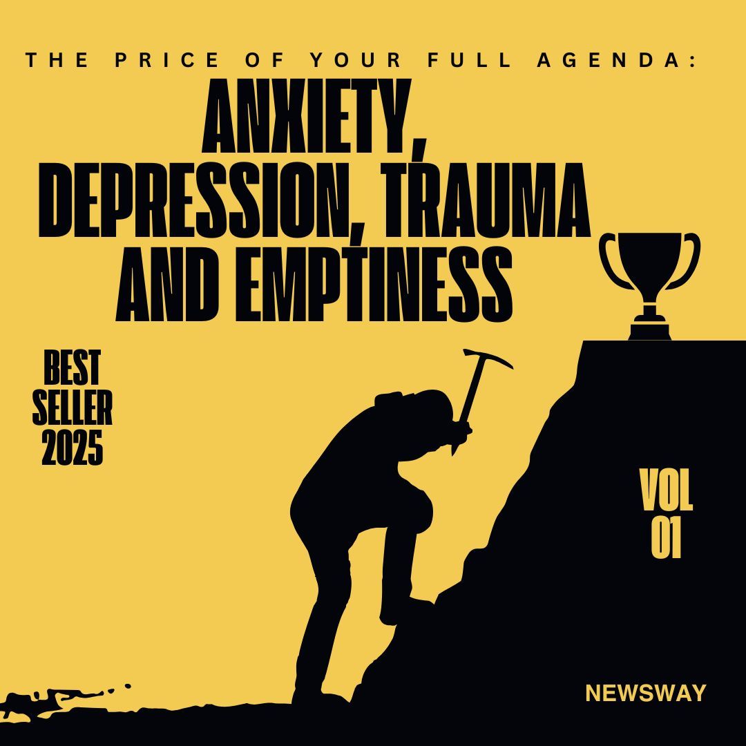 The price of your full agenda: anxiety, depression, trauma and emptiness