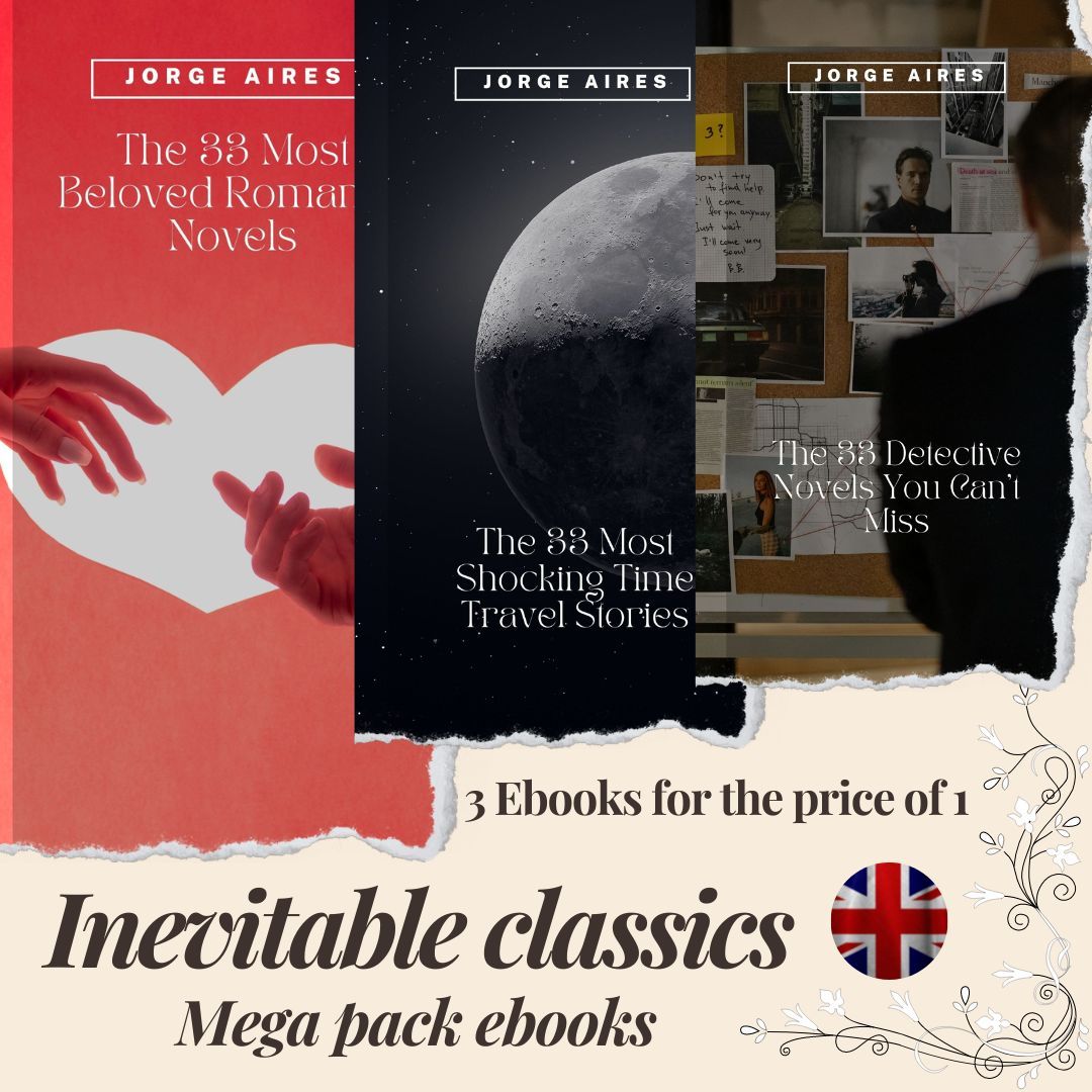 Unfailing Classics: The 3 eBook Combo that will take you on an unforgettable literary adventure!