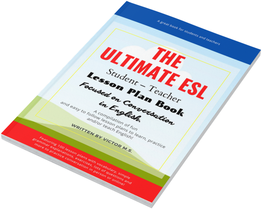The Ultimate ESL Teacher Student Lesson Plan Book Focused on Conversation in English