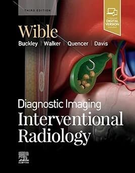 Diagnostic Imaging: Interventional Radiology 3rd Edición