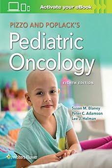 Pizzo & Poplack's Pediatric Oncology 8th Edición