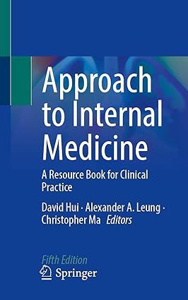 Approach to Internal Medicine A Resource Book for Clinical Practice