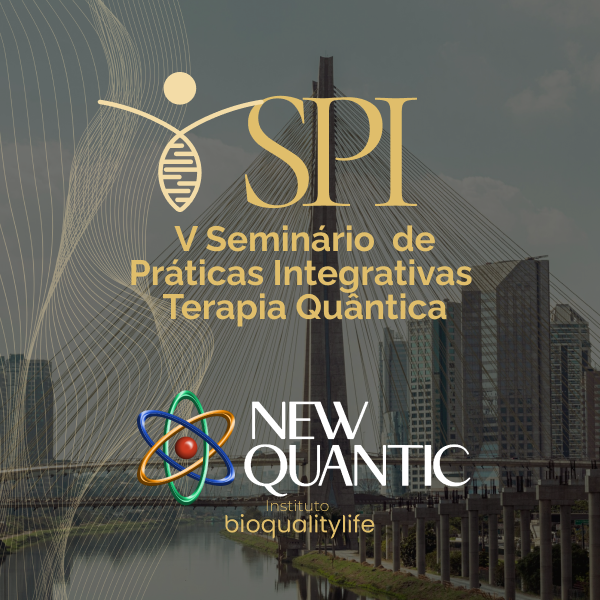 V Seminário de Práticas Integrativas - Terapia Quântica