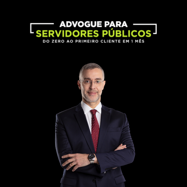 CURSO COMPLETO ADVOGUE PARA SERVIDORES PÚBLICOS