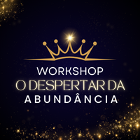 Workshop Despertar da Abundância